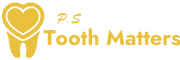 P.S Tooth Matters